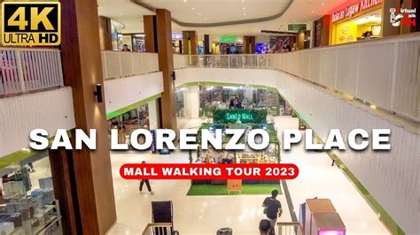 San Lorenzo Place Mall .